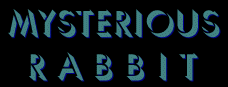 MysteriousRabbit